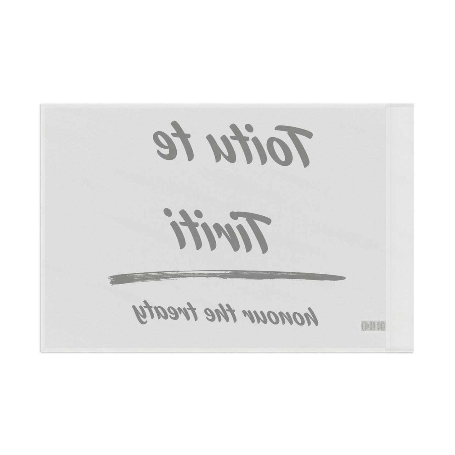 Toitu te Tiriti - Honour the Treaty Flag - Black Text on White Flag
