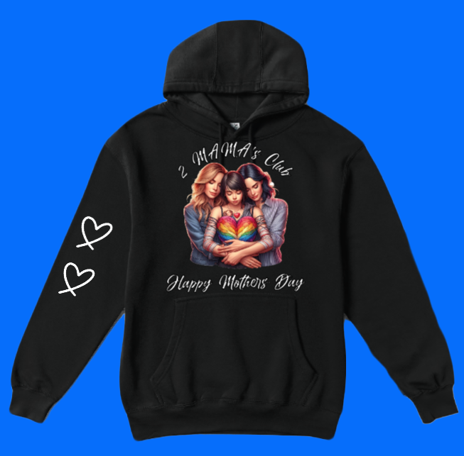 Mothers Day Hoodie Collection (made in house)