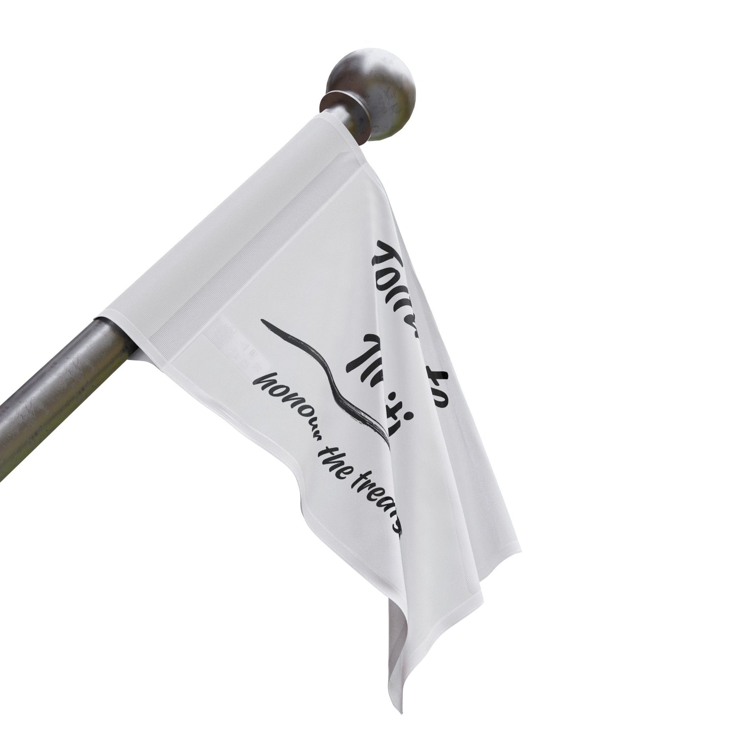 Toitu te Tiriti - Honour the Treaty Flag - Black Text on White Flag