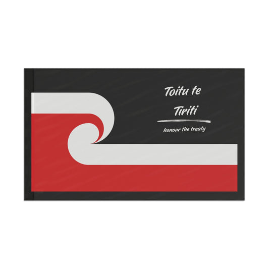 Toitu te Tiriti & Tino Rangatiratanga - Honour the Treaty Flag -