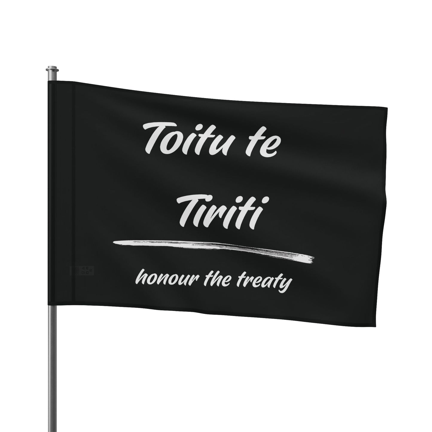 Toitu te Tiriti - Honour the Treaty Flag - White Text on Black Flag