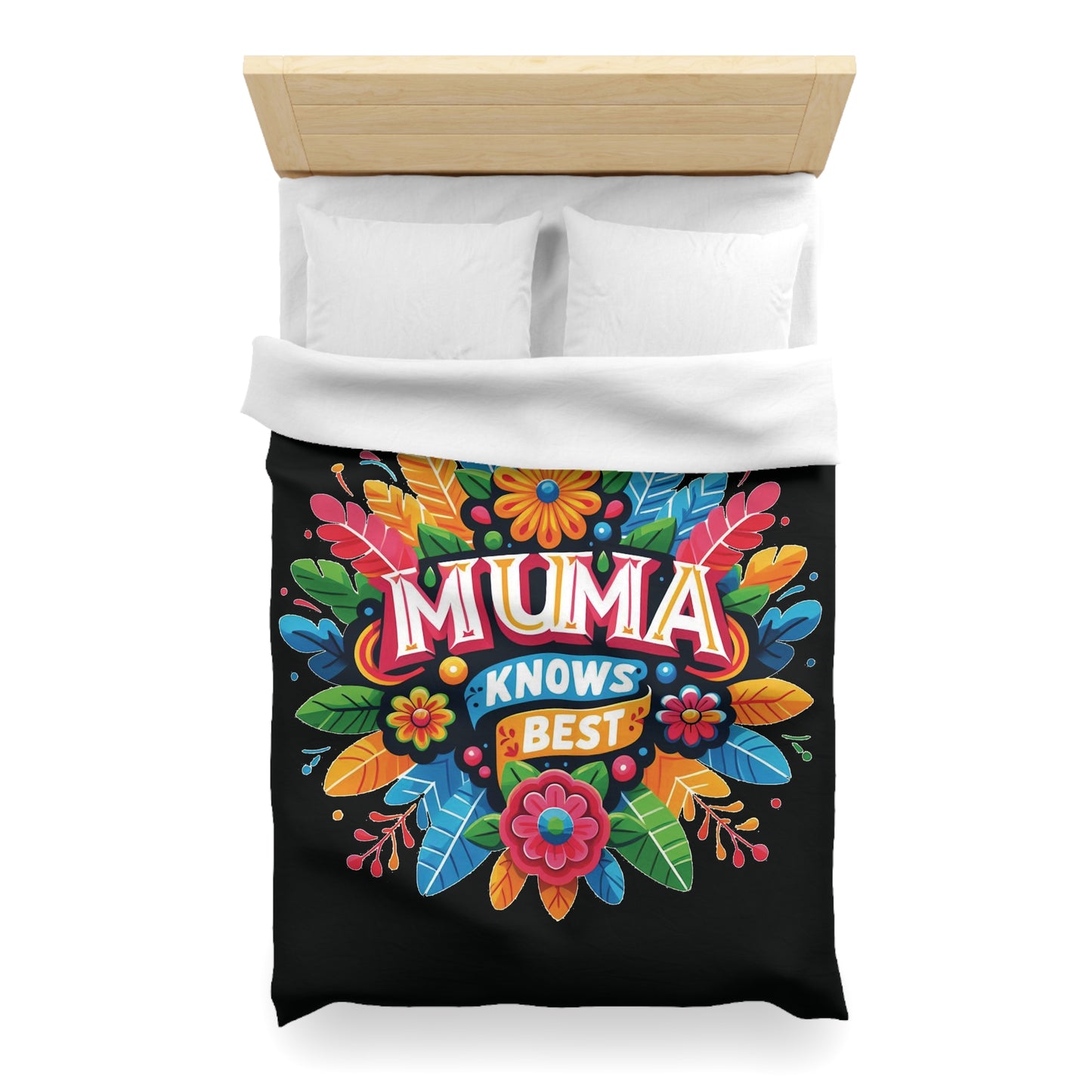 Muma knows Best - Mothersday - Duvet Cover