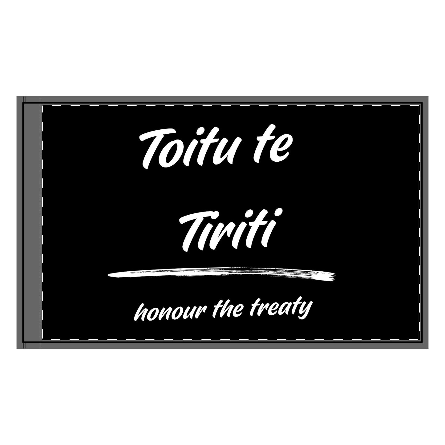 Double-Sided Flag - Toitu te Tiriti - Tino Rangatiratanga -