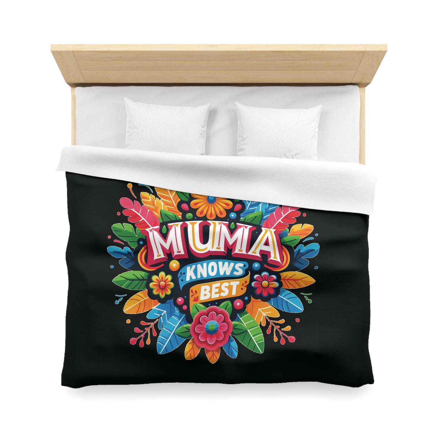 Muma knows Best - Mothersday - Duvet Cover
