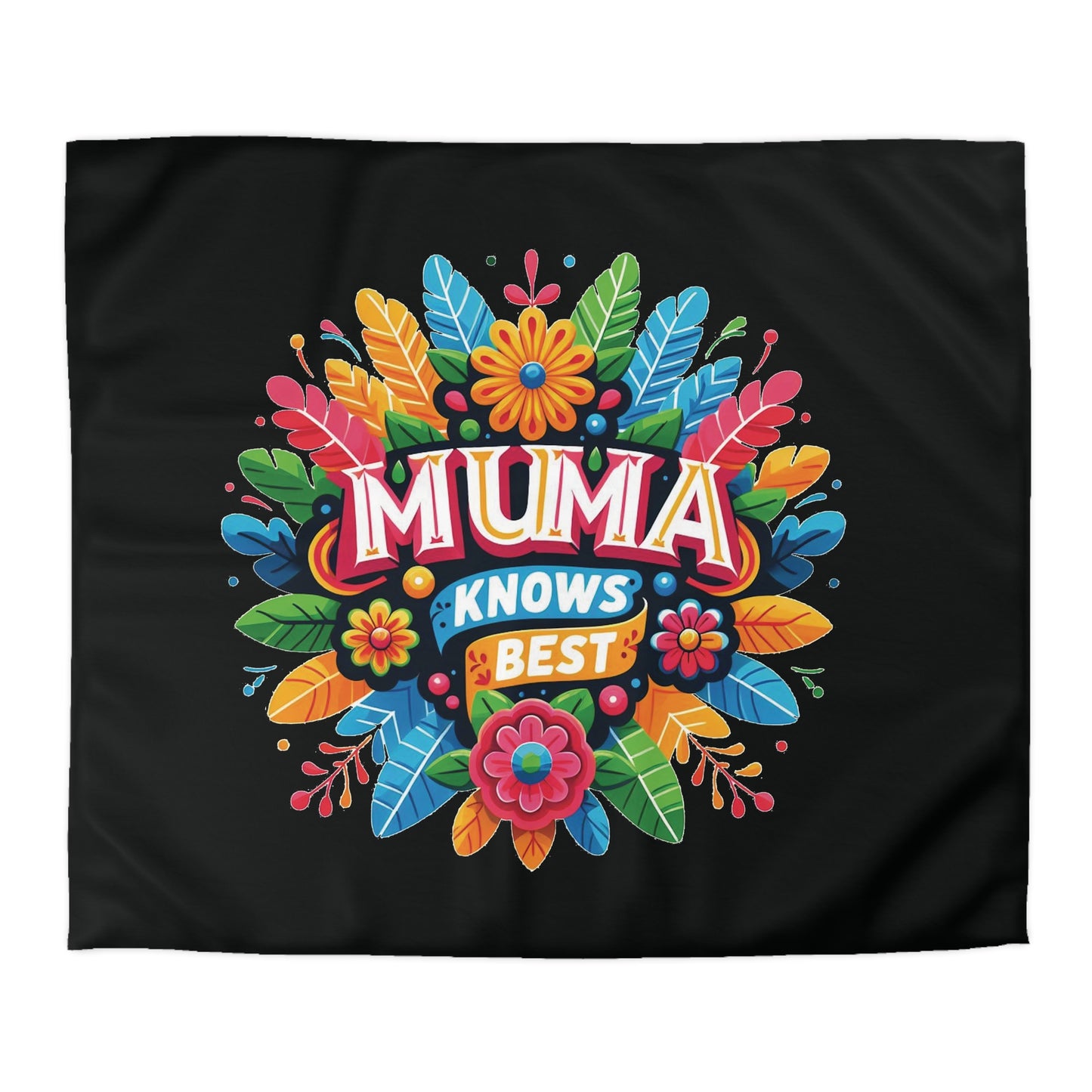 Muma knows Best - Mothersday - Duvet Cover