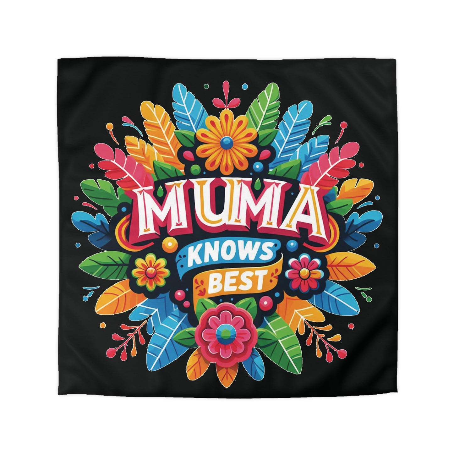 Muma knows Best - Mothersday - Duvet Cover