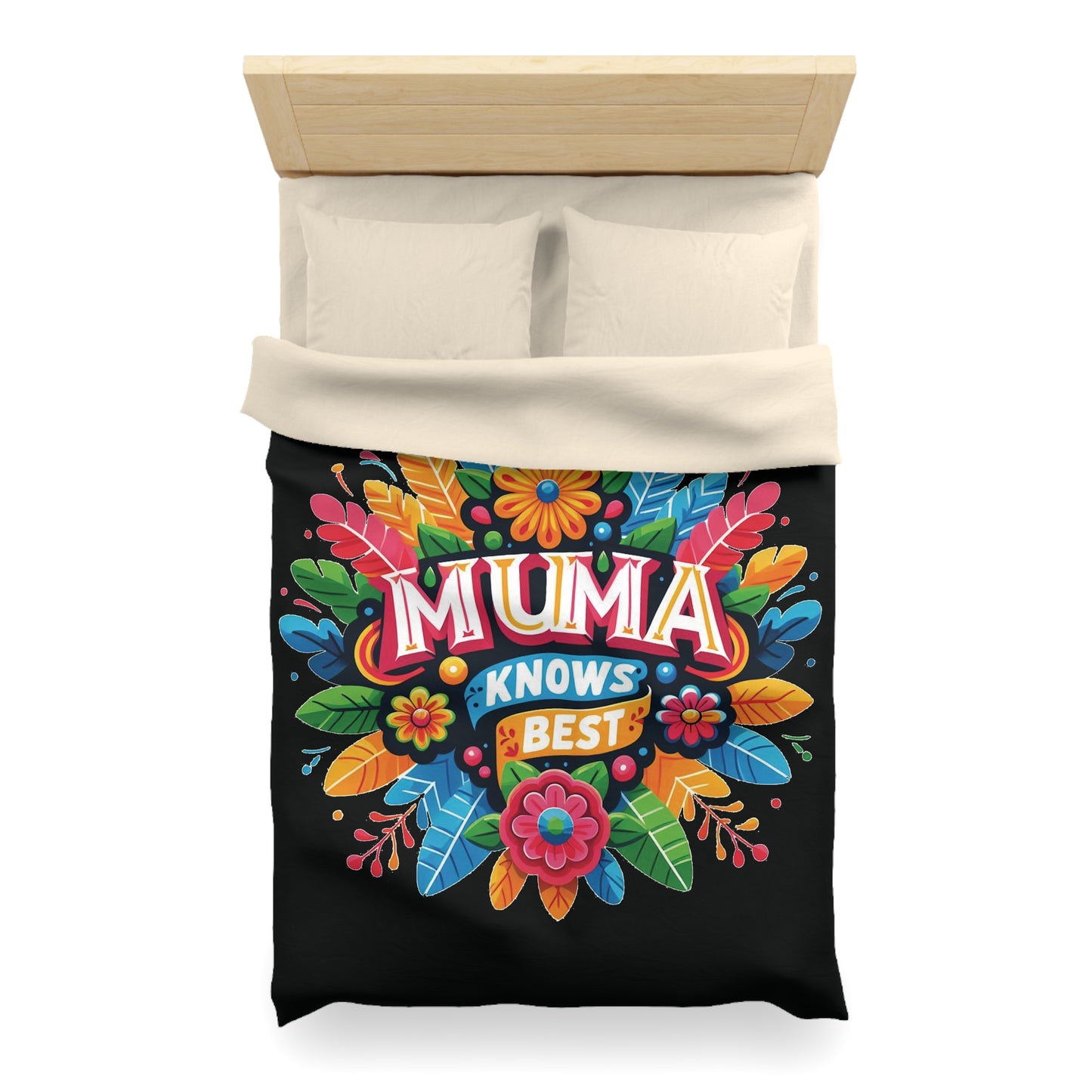 Muma knows Best - Mothersday - Duvet Cover